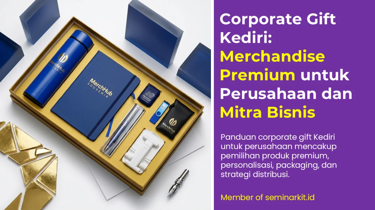 Corporate gift Kediri untuk relasi bisnis perusahaan