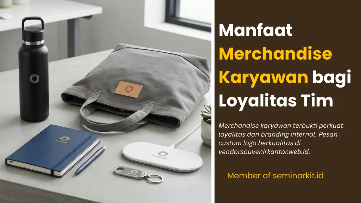Manfaat Merchandise Karyawan bagi Loyalitas Tim