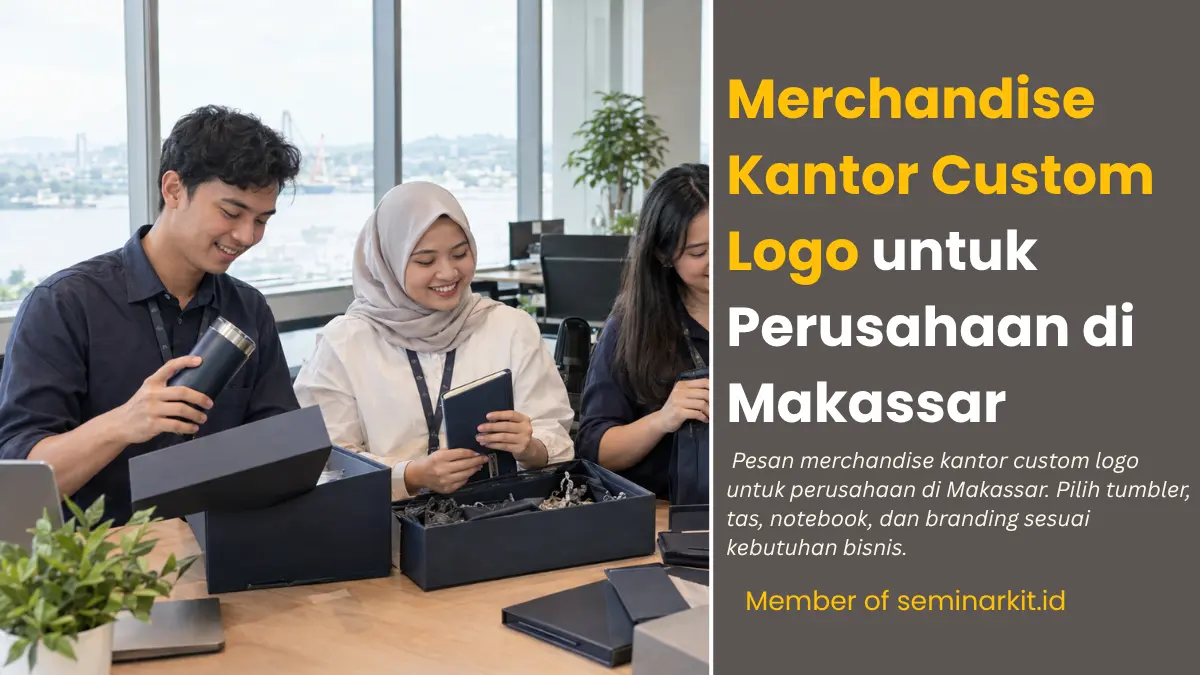 Merchandise Kantor Custom Logo untuk Perusahaan di Makassar